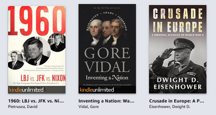 A row of three book titles: 1960 - LBJ vs JFK vs Nixon; Gore Vidal's Inventing a Nation; and Crusade in Europe by Dwight Eisenhower.
